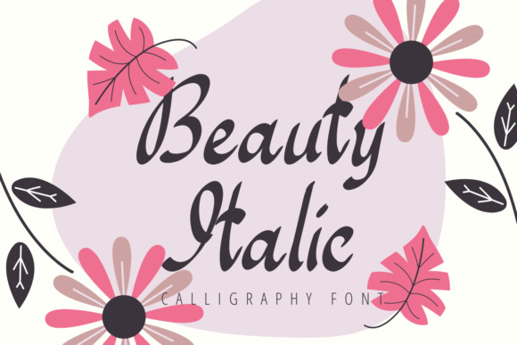 Beauty Italic: A Handwritten Font for Editorial Elegance