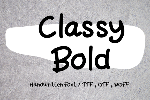 Classy Bold: A Handwritten Typeface for Editorial Design