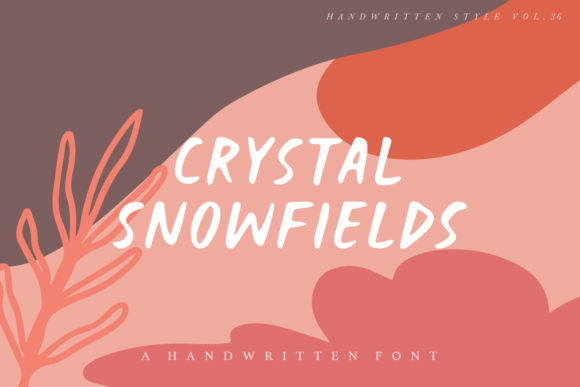 Crystal Snowfields: A Handwritten Font for Editorial Design