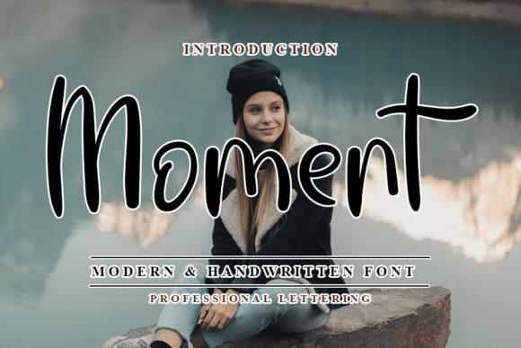 Moment: A Sweet Handwritten Font for Campaigns