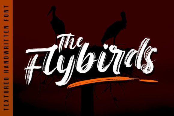 The Flybirds: A Bold Handwritten Font for Crafters